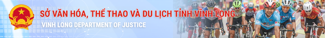 Cổng thông tin điện tử Sở Văn hóa Thể thao Du lịch tỉnh Vĩnh Long